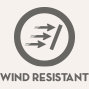 Wind Resistant